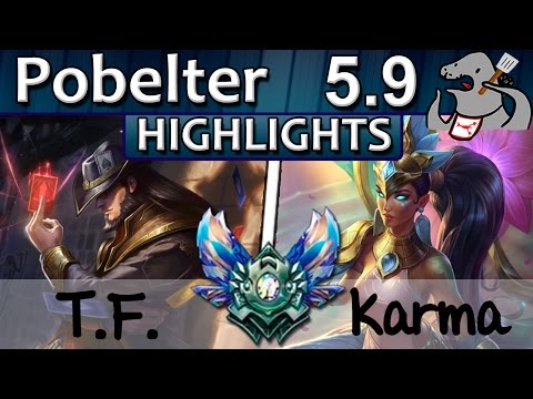 [Highlights] Pobelter - Twisted Fate vs Karma - Mid - Diamond S5 | 15