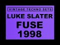 LUKE SLATER FUSE DETROIT 1998