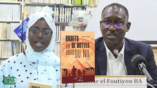 BRUITS DE BOTTES AU BORD DU NIL (Thriller) - Oumar el Foutiyou Ba -PRÉSENTATION FATIMA SOW