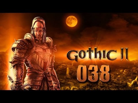 Let's Play - GOTHIC 2 - Part #038 [Deutsch/German]: Mit Karte aber ohne Plan durch die Welt