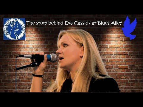 The story of Eva Cassidy at Blues Alley