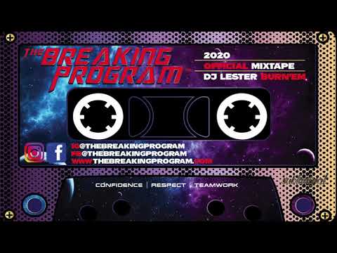 The Breaking Program | Official Mixtape | 2020 Bboy/Bgirl Mix!