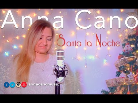 Santa la Noche - Anna Cano