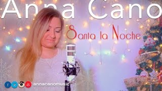 Santa la Noche - Anna Cano