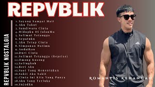 Download lagu REPVBLIK Nostalgia 💞 Full Album Lagu Kenangan Romantis mp3 Download lagu REPVBLIK Nostalgia 💞 Full Album Lagu Kenangan Romantis mp3