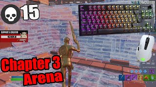15 BOMB in Chapter3 Arena | Roccat Vulcan tkl pro | keyboard ASMR