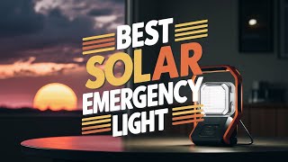 ⭕ Top 5 Best Solar Emergency Light 2025 [Review and Guide]