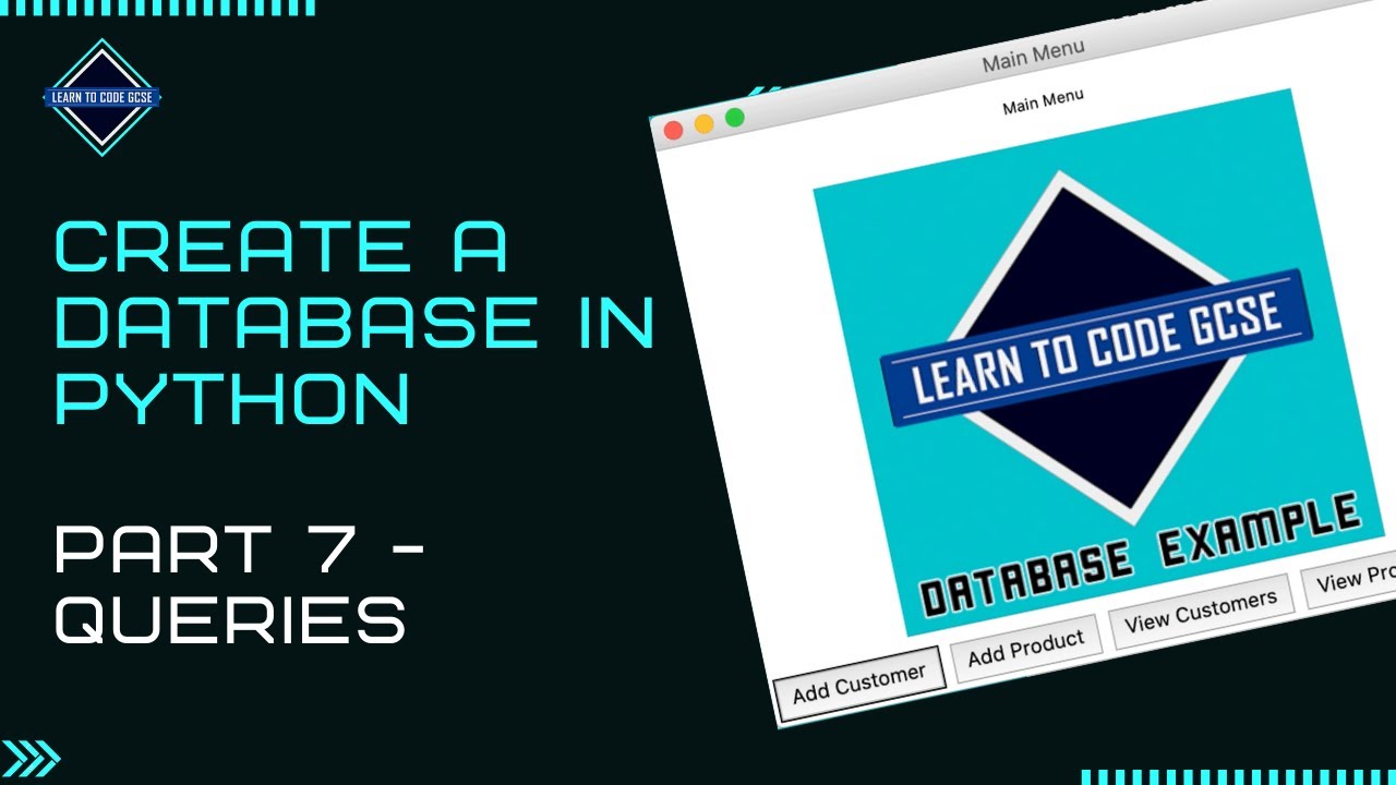 Build a Database in Python - Part 7: Queries (BTEC ICT Unit 4 Programming Help)