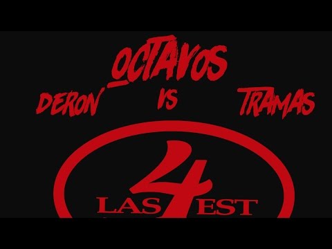 Tramas vs Deron - Octavos 22/05