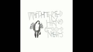 withered hand - i am nothing