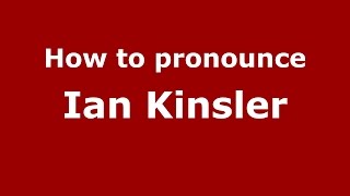 How to pronounce Ian Kinsler