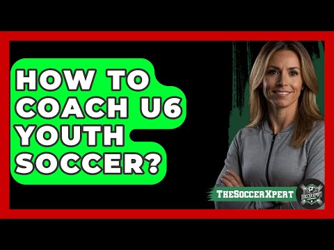 How To Coach U6 Youth Soccer? - The Sport Xpert