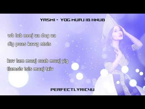 Yasmi - Yog Muaj Ib Hnub (Lyrics_ Hmong Song)