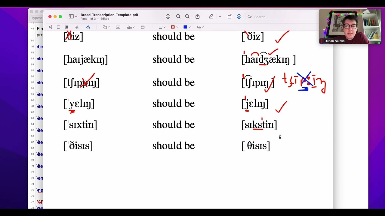 Linguistics 341 - Introduction to Phonetics - Broad Transcription Exercises 1 and 2