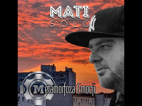 MatiSolo - Metamorfoza Emocji