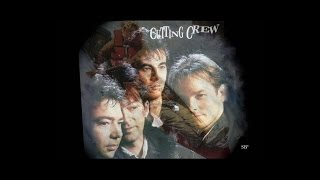 Cutting Crew - Life In A Dangerous Time (1986) #*