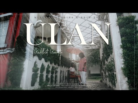 Guddhist Gunatita - ULAN (Official Music Video) prod. by Glueberry