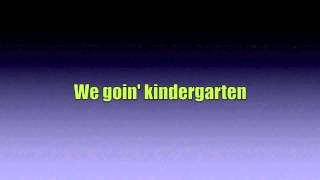 The Lonely Island - Go Kindergarten (Video Lyrics)