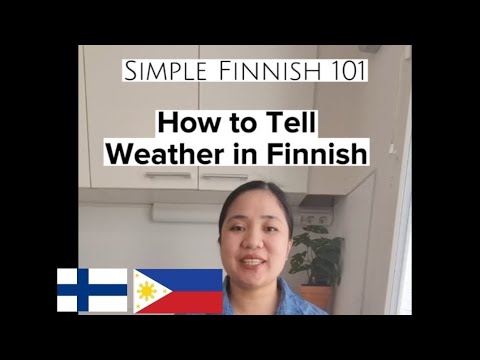 Simple Finnish 101 : How to Tell Weather in Finnish