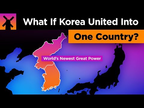 如果韓國聯合成一個國家會怎樣？ (What Would Happen if Korea United Into 1 Country?)