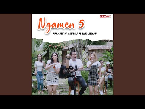 Ngamen 5 (feat. Bajol Ndanu)