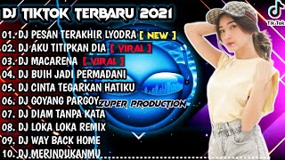 Download lagu DJ PESAN TERAKHIR LYODRA GENGGAM TANGANKU SAYANG X AKU TITIPKAN DIA | VIRAL TIKTOK FULL ALBUM | 2021 mp3 Download lagu DJ PESAN TERAKHIR LYODRA GENGGAM TANGANKU SAYANG X AKU TITIPKAN DIA | VIRAL TIKTOK FULL ALBUM | 2021 mp3