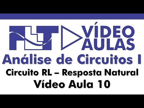 Circuitos 1 - Circuito RL Resposta Natural - Vídeo Aula 10