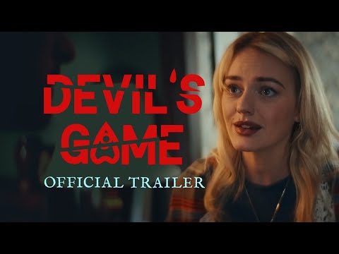 DEVIL'S GAME - Official Trailer (HD)