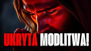 MODLITWA, KTÓRA ODKRYWA BOSKIE TAJEMNICE! SPRÓBUJ JUŻ DZIŚ! 