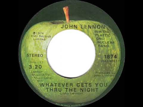 1974 HITS ARCHIVE: Whatever Gets You Thru The Night - John Lennon (w/E John) (a #1 record-stereo 45)