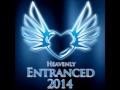 Heavenly Entranced 2014 by Michael Dupré 