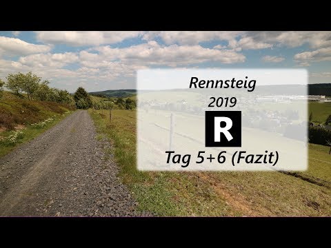 Rennsteig 2019 Tag 5+6