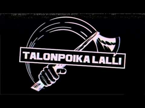 Talonpoika Lalli - Päläpätyslaulu