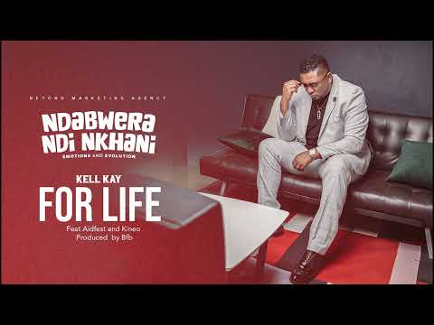 For Life ft. Aidfest & Kineo Prod. By BFB, Franklin makangwala & Staffa Awosh