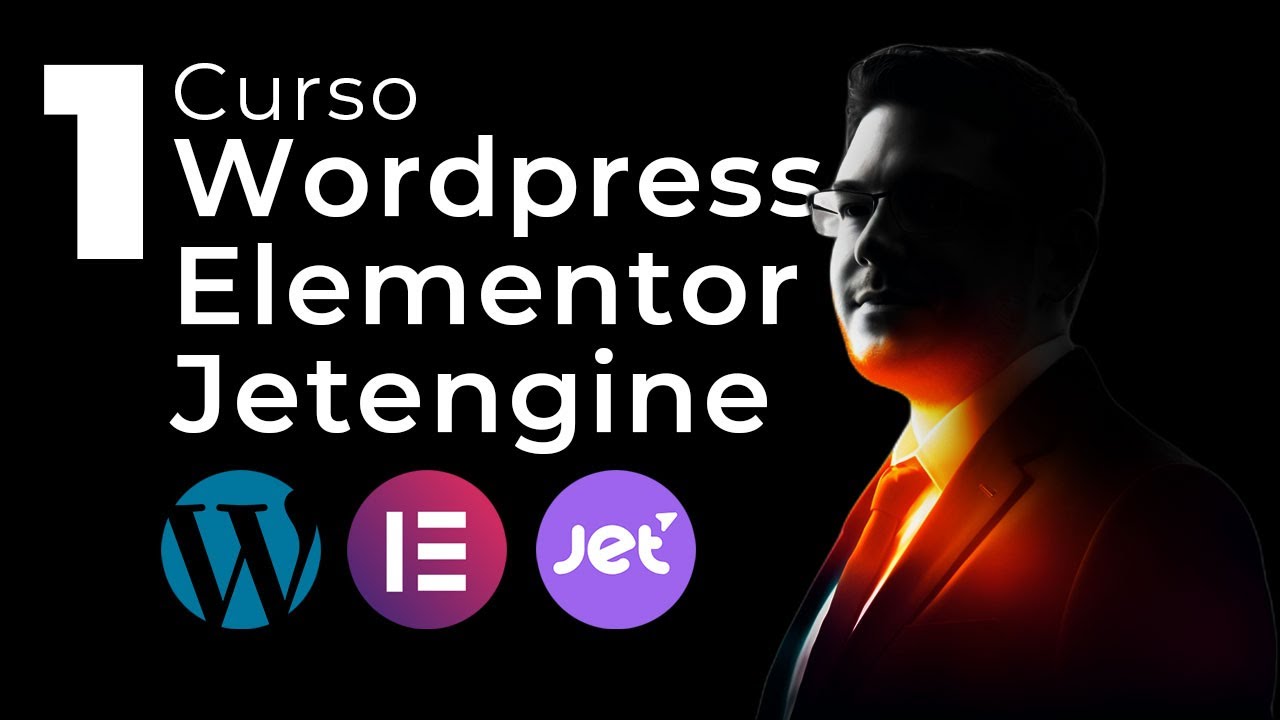 (Capítulo 1) Curso WordPress: Elementor + Jetengine para principiantes