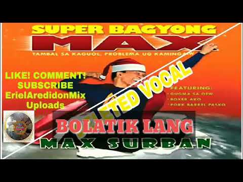 BOLATIK LANG (NO VOCAL) by Max Surban