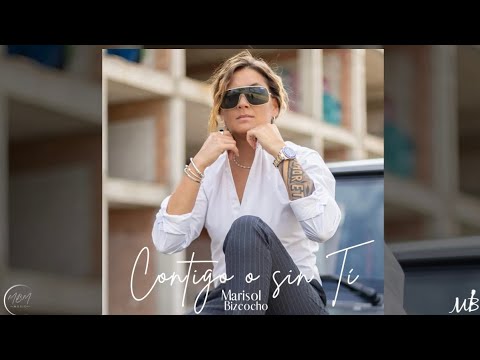 Contigo o sin Ti - Marisol Bizcocho (Lyric Vídeo Oficial)