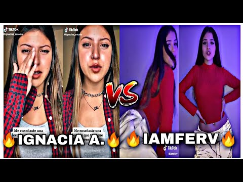 ✨IGNACIA ANTONIA VS IAMFERV✨||✨2020✨||✨MYTIKTOK-ESPAÑOL✨