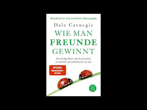 HÖRBUCH: WIE MAN FREUNDE GEWINNT DALE CARNEGIE
