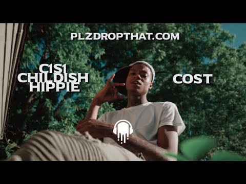 C1S1 CHILDISH HIPPIE - COST (OFFICIAL MUSIC VIDEO)