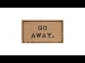 Paillasson coco inscription Go Away Noir - Marron - Fibres naturelles - Matière plastique - 75 x 2 x 42 cm