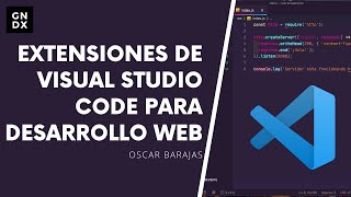 Plugins y Extensiones de Visual Studio Code para desarrollo web - VSCode 2020