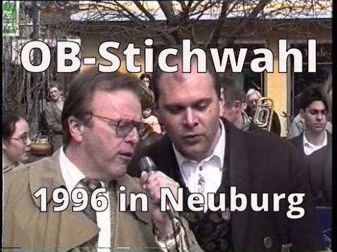 Oberbürgermeister-Stichwahl 1996 in Neuburg a. d. Donau