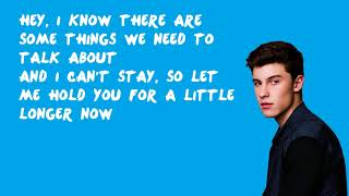 Never Be Alone - Shawn Mendes (Lyrics)