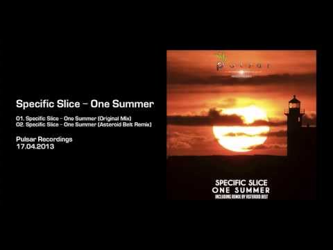 Specific Slice - One Summer (Original Mix) [Pulsar Recordings]