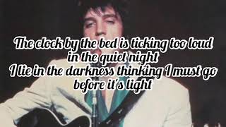 Elvis Presley - The Sound Of Your Cry (Lyrics)