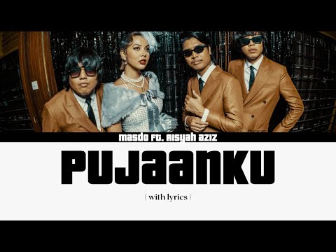 Masdo - Pujaanku ft. Aisyah Aziz ( Lirik )