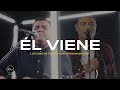 Él Viene (Video Oficial) - Llévame de Vuelta con Marcos Brunet