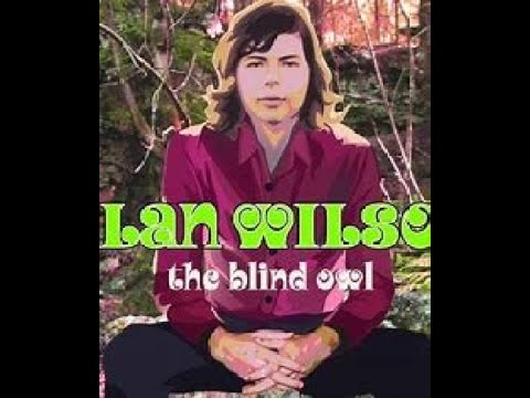 ALAN WILSON - THE BLIND OWL (FULL ALBUM) #cannedheat #bluesrock