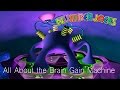 NUMBERJACKS All About The Brain Gain Machine